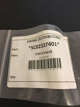 Load image into Gallery viewer, BRAND NEW Viking SC02337401 02337401 Check Valve | NT26
